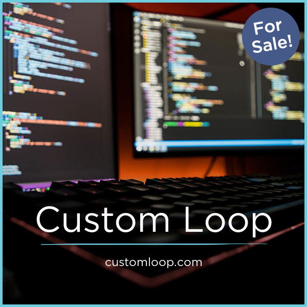 CustomLoop.com